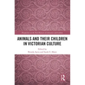 Animals and Their Children in Victorian Culture