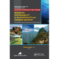 Managing Sustainability in the Hospitality and Tourism Industry: Paradigms and Directions for the Future
