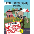The Most Offensive Word Search Book Ever: With Over 1500 Swear Words!: Swearing Puzzles for Adults, Extreme Language and Profanity Word Book: Funny Gi