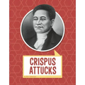 Crispus Attucks