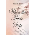 When the Music Stops: Dance On