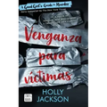 Venganza Para Víctimas / As Good as Death