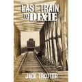 Last Train to DIxie