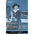 Captain William Kidd and Others of the Buccaneers