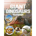 Giant Dinosaurs: Sauropods