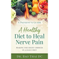 A Patient's Guide a Healthy Diet to Heal Nerve Pain