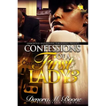 Confessions of a First Lady: The Complete 3 Part Series
