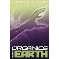 The Organics: Earth