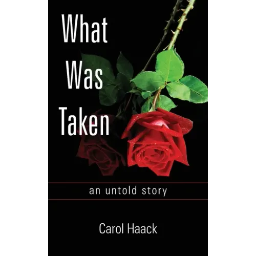 What was Taken: an untold story