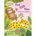 Chicken Soup for the Soul Babies: Fast and Slow (Both Just Right!)