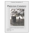 Cemetery Inscriptions of Plainview Cemetery: Stonelick Township, Clermont County, Ohio