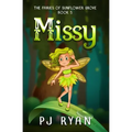 Missy: A funny chapter book for kids ages 9-12