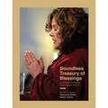 Boundless Treasury of Blessings: A Collection of Prayers, Teachings and Poems