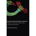 Democratising Participatory Research: Pathways to Social Justice from the South