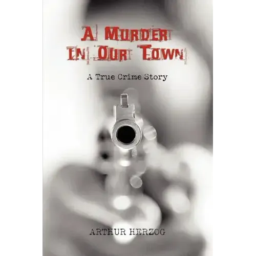 A Murder in Our Town