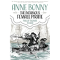 Anne Bonny the Infamous Female Pirate
