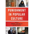 Punishment in Popular Culture