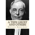 A thin Ghost and Others