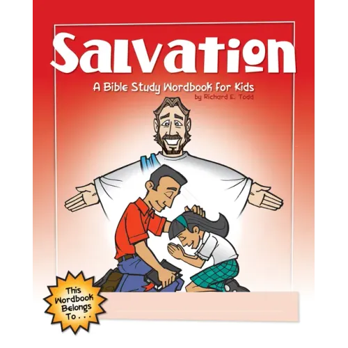 Salvation: A Bible Study Wordbook for Kids