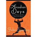 Arcadian Days: Gods, Women, and Men from Greek Myths