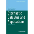 Stochastic Calculus and Applications