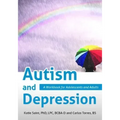 Autism and Depression: A Workbook for Adolescents and Adults