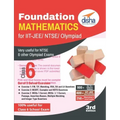 Foundation Mathematics for IIT-JEE/ NTSE/ Olympiad Class 6 - 3rd Edition
