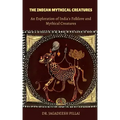 The Indian Mythical Creatures