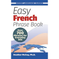 Easy French Phrase Book: Over 700 Phrases for Everyday Use