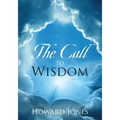 The Call to Wisdom