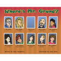 Where's Mr. Grund?
