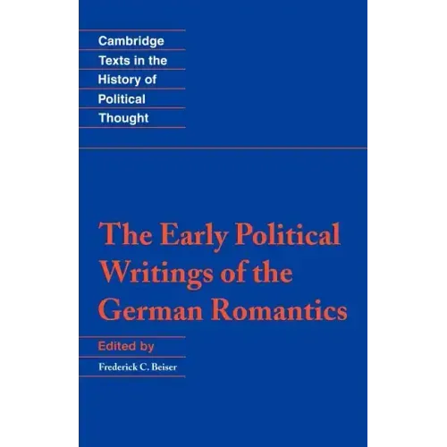 The Early Political Writings of the German Romantics