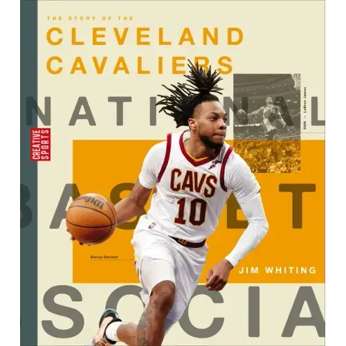 The Story of the Cleveland Cavaliers