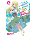 High School Prodigies Have It Easy Even in Another World!, Vol. 1 (Light Novel): Volume 1