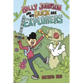 Billy Johnson and His Duck Are Explorers