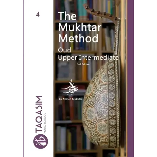 The Mukhtar Method - Oud Upper-Intermediate