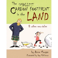 The Smallest Carbon Footprint in the Land & Other Eco-Tales