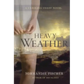 Heavy Weather: A Carolina Coast Novel