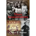 Three Assassinations: One Family's Tragedy