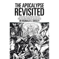 The Apocalypse Revisited: Unveiling the Alternate Realities and the Long Period of the Last Days