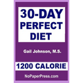 30-Day Perfect Diet - 1200 Calorie