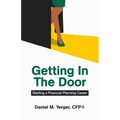 Getting In The Door: Starting a Financial Planning Career