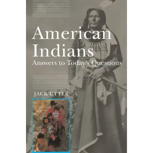 American Indians: Answers to Today's Questions