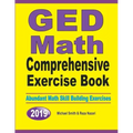 GED Math Comprehensive Exercise Book: Abundant Math Skill Building Exercises