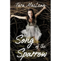 Song of the Sparrow: A Memoir