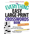The Everything Easy Large-Print Crosswords Book, Volume 4: 150 Brand-New, Quick and Easy Puzzles
