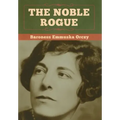 The Noble Rogue