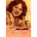 Cupboards of Curiosity: Women, Recollection, and Film History