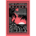 The Florida Reader: Visions of Paradise