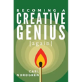Becoming A Creative Genius {again}